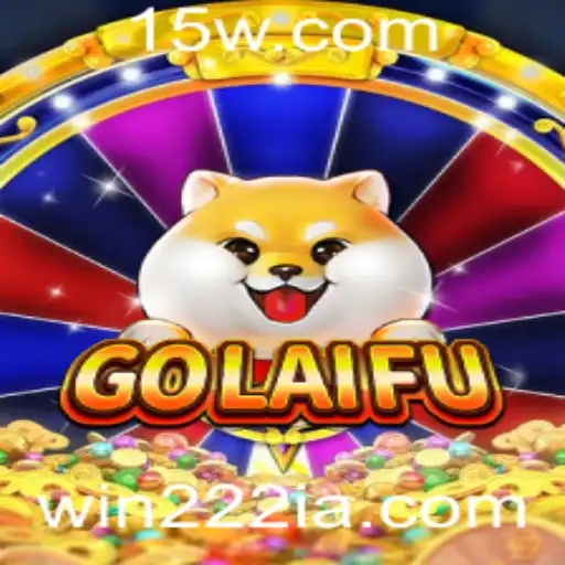 GoLaiFu: Conheça o Jogo que Está Conquistando o Mundo com a Palavra-Chave 'win222'