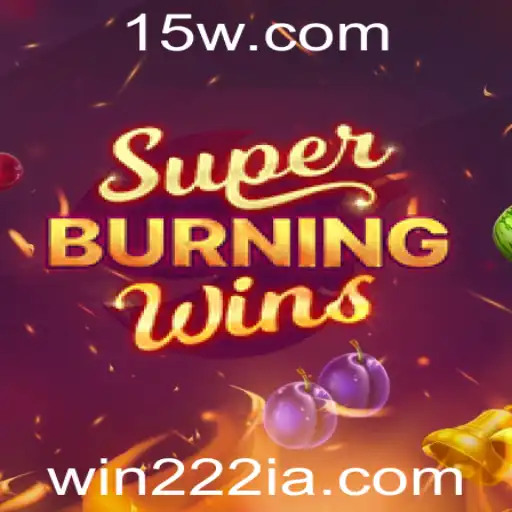 Descubra o Universo de SuperBurningWins: Um Guia Completo